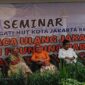Seminar Membaca Ulang Jakarta: Dari Visi Founding Parents Hingga Kota Smart City. (Dok. Panitia Seminar)